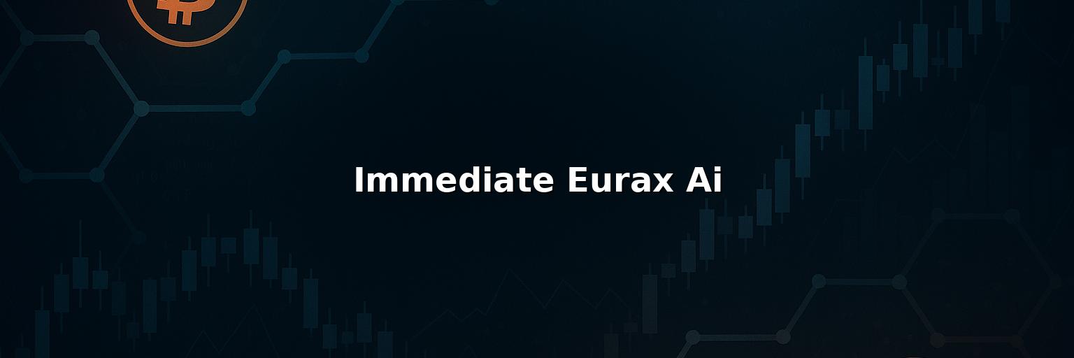 Immediate Eurax Ai Reviews 2025: Safety Fees Pros & Cons