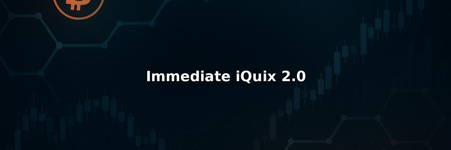 Immediate iQuix 2.0 Review 2025: Safety Fees Pros & Cons